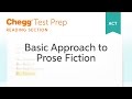 Prose Fiction Strategies for ACT Reading