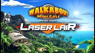 Laser Lair (Easy) - Walkabout Mini Golf - Holes in One