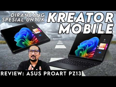 “Tablet” Premium dengan Windows untuk Content Creator – Review ASUS ProArt PZ13