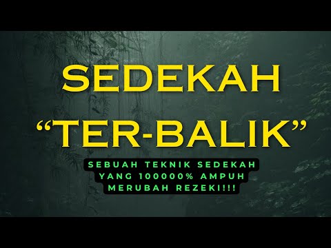 TIPS SEDEKAH PENGUNDANG REZEKI TERCEPAT!! COBA SEDEKAH TERBALIK!!