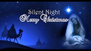 MERRY CHRISTMAS  - SILENT NIGHT (amazing version)