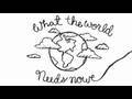 Innovative Ideas and World Needs