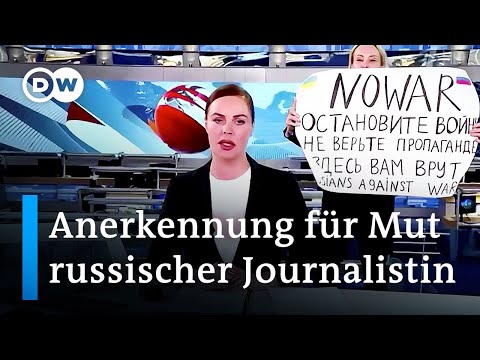 Krieg in der Ukraine: Weltweite Anerkennung für russische Journalistin | DW Nachrichten