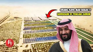 Arab Saudi Memang Luar Biasa ‼️ Gurun Pasir Diubah Menjadi Lahan Pertanian Subur
