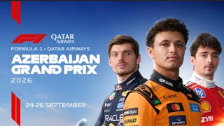 2026 Formula 1 Azerbaijan Grand Prix Preview 