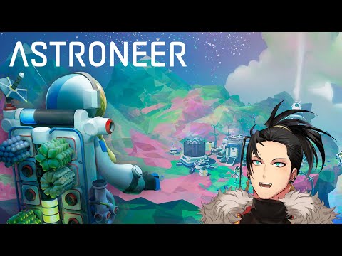 【Astroneer】Guerilla pop pop pop [spoiler warning]