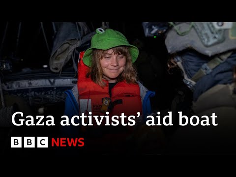 Israeli forces divert Gaza activists' aid boat with Greta Thunberg on board | BBC News