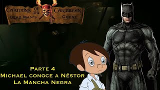 Caricaturas del Caribe 2 Parte 4: Michael conoce a Néstor / La Mancha Negra