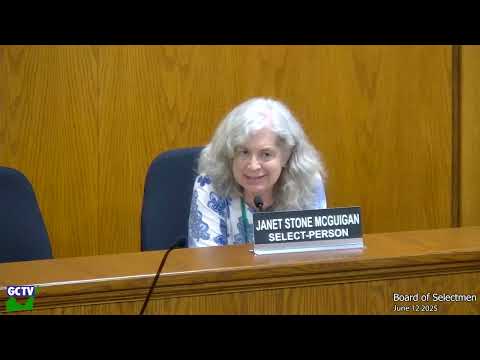 Board of Selectmen, June 12, 2025