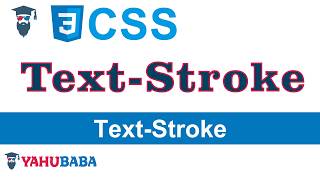 CSS Text-Stroke Tutorial in Hindi / Urdu