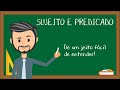 Identificação de Sujeito e Predicado