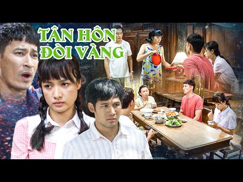 Mẹ Chồng "ĐÒI LẠI VÀNG CƯỚI" Trong "ĐÊM TÂN HÔN" | PHIM MIỀN TÂY SÔNG NƯỚC MỚI NHẤT| PHIM VIỆT NAM