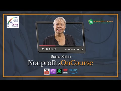 NonprofitsOnCourse with Sonia Sonia Saleh of Uplifting Nonprofits