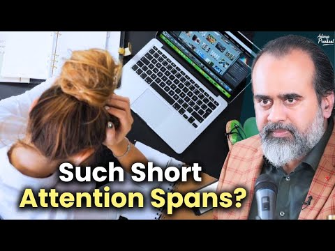 Such short attention spans? || Acharya Prashant, with IIIT-Bhubaneswar (2022)