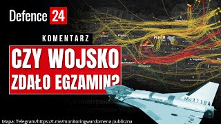 Czy wojsko zdało egzamin? | Rosyjskie drony nad Polską