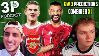 ARSENAL v. LIVERPOOL Combined XI & GW3 Predictions!! | 3 Points Podcast Season 1 Episode 2