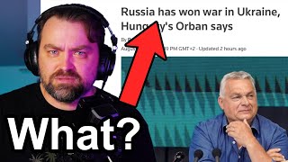Update from Ukraine | Orban:  Ruzzia has Won the War | Rus Oil Crisis and many more