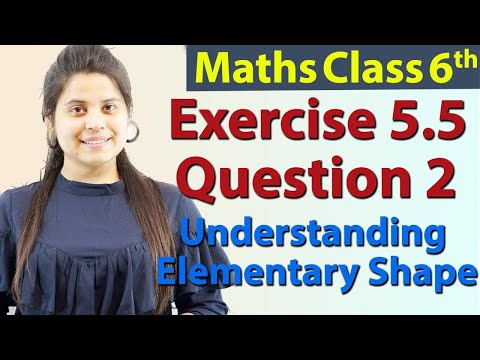 Q 2 - Ex 5.5 - Understanding Elementary Shape - NCERT Maths Class 6th - Ch 5