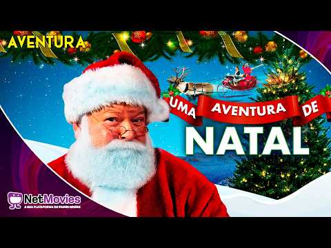 Uma Aventura de Natal (2019) - Filme Completo Dublado GRÁTIS - Filme de Aventura| NetMovies