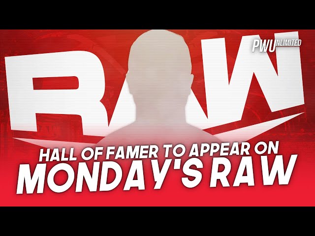 Seven Time Champ & Hall Of Famer To Appear On Monday's RAW