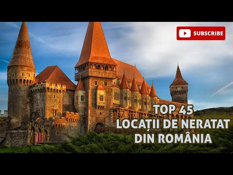 Top 45 cele mai frumoase locatii din Romania!