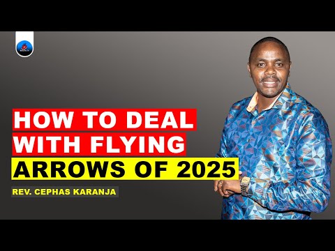 HOW TO DEAL WITH FLYING ARROWS OF 2025 | REV. CEPHAS