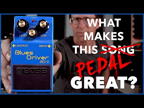 What Makes This Pedal Great? Boss BD-2 Blues Driver