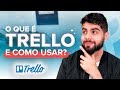 Gerenciamento de Tarefas no Trello