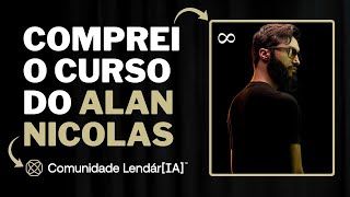 Curso Alan Nicolas | Comunidade Lendária ∞ Por Dentro