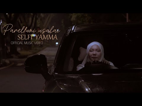 Parelluni Usalai | Selfi Yamma (Official Lyric Video)