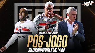 PÓS-JOGO de SÃO PAULO x ATLÉTICO NACIONAL pela LIBERTADORES: veja AO VIVO e COM IMAGENS