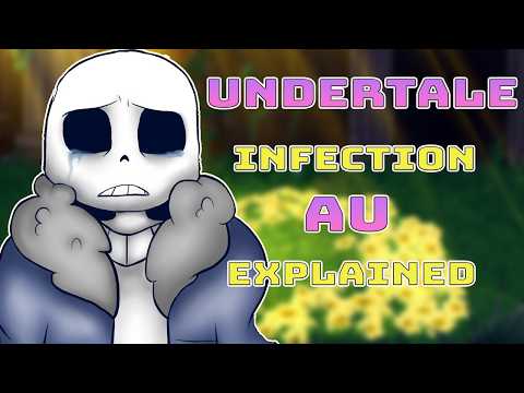 Undertale Infection Au Lore Explained (Zombietale Au)