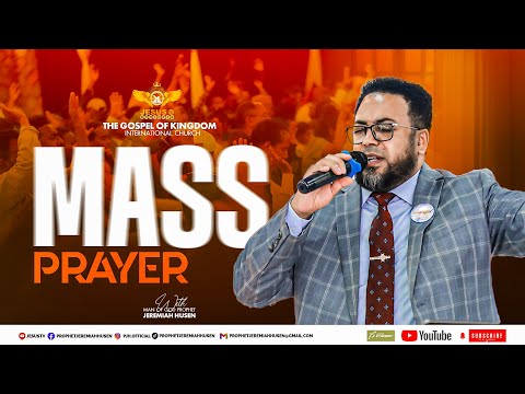 MASS PRAYER TIME WITH MAN OF GOD PROPHET JEREMIAH HUSEN / DISTANCE IS NOT A BARRIER! #prayer