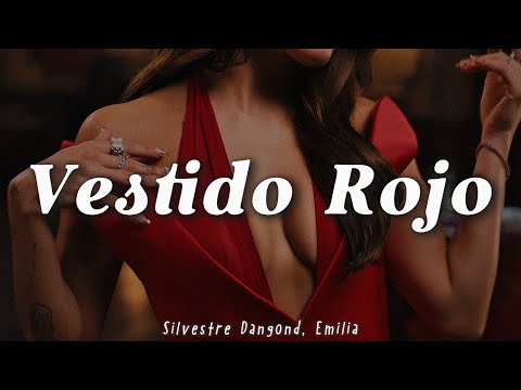 Silvestre Dangond, Emilia - Vestido Rojo (LETRA)