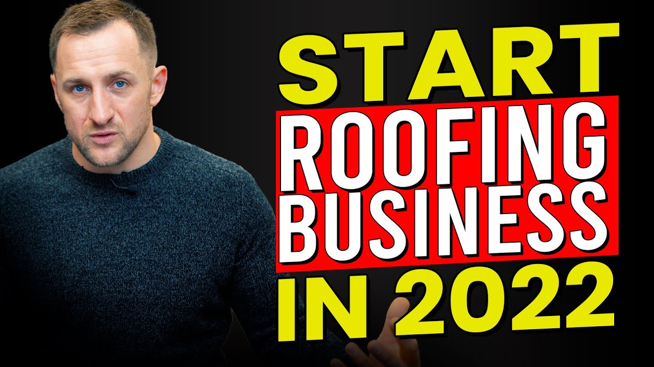 How to Start a Roofing Business 2024