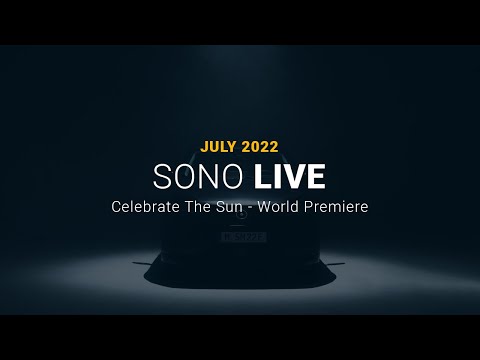 Celebrate The Sun: Live from the World Premiere | Sono Motors