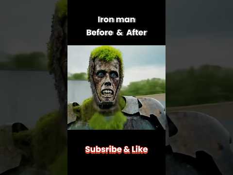Iron Man Before & After #shorts #ironman