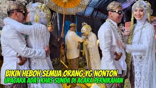 PART 11. BIKIN HEBOH‼️UPACARA ADAT KHAS SUNDA MENGIRINGI PENGANTIN PERNIKAHAN VIRAL DI KAMPUNG