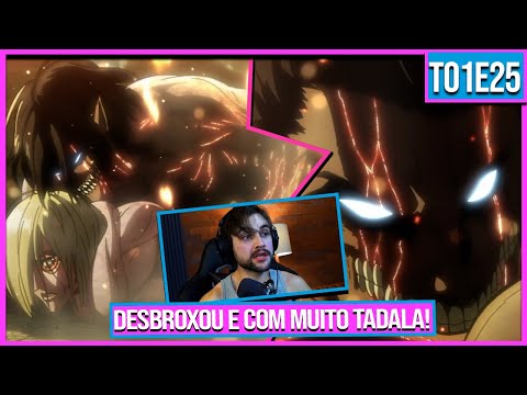 Eu esperava MAIS deste ÚLTIMO episódio da TEMPORADA? | AOT T01EP25