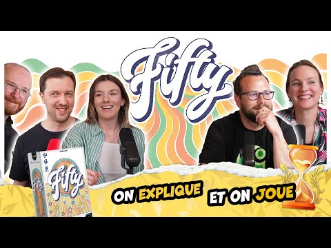 Fifty, on explique et on joue (Les Sabliers d'or)