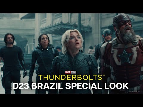 Marvel Studios’ Thunderbolts* | D23 Brazil Special Look | In Cinemas May 2, 2025