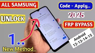 All Samsung FRP Bypass 2025(100% Done) Android 13-14-15 Latest Trick💯% FRP Unlock Without PC 2025