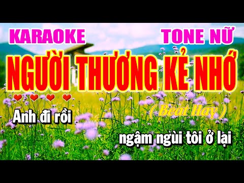 Karaoke Người Thương Kẻ Nhớ Tone Nữ D#m Nhạc Sống Trữ Tình