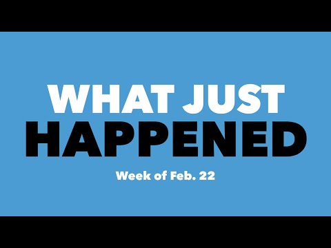 WATCH: Week of Feb. 22