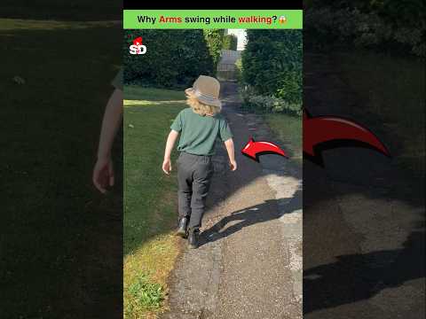 Why Arms swing while walking? 😱