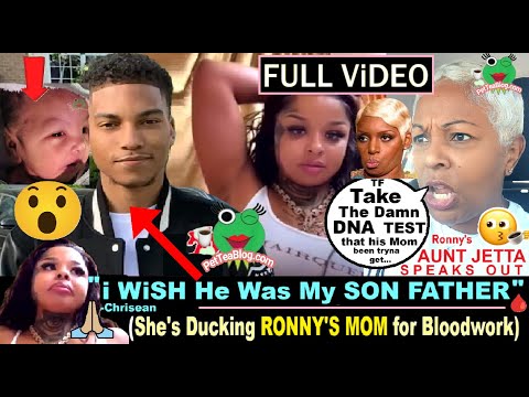 Chrisean WISHES Ronny Was Her Baby Daddy, REFUSES to Submit DNA Test to His Mom, AUNT Speaks Out😵‍💫