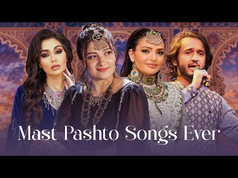 Popular and Mast Pashto Songs | مشهورې او مست پښتو سندرې