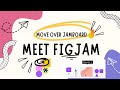 FigJam Features and Comparisons