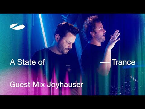 Joyhauser - A State of Trance Episode 1252 Guest Mix