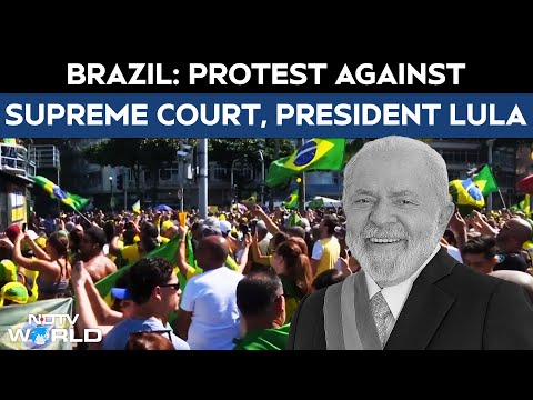 Brazil Protests | Brazil's Bolsonaro Supporters Protest Against The Supreme Court, President Lula